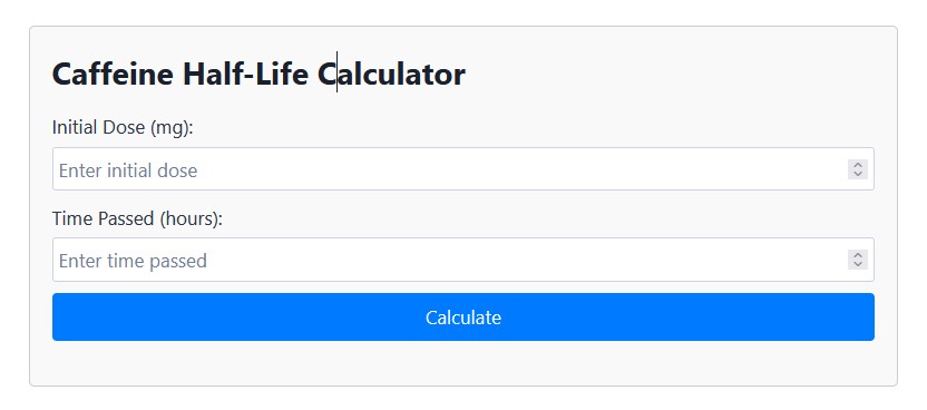 Caffeine Half-Life Calculator