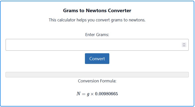 Grams to Newtons Calculator - Convert G to N